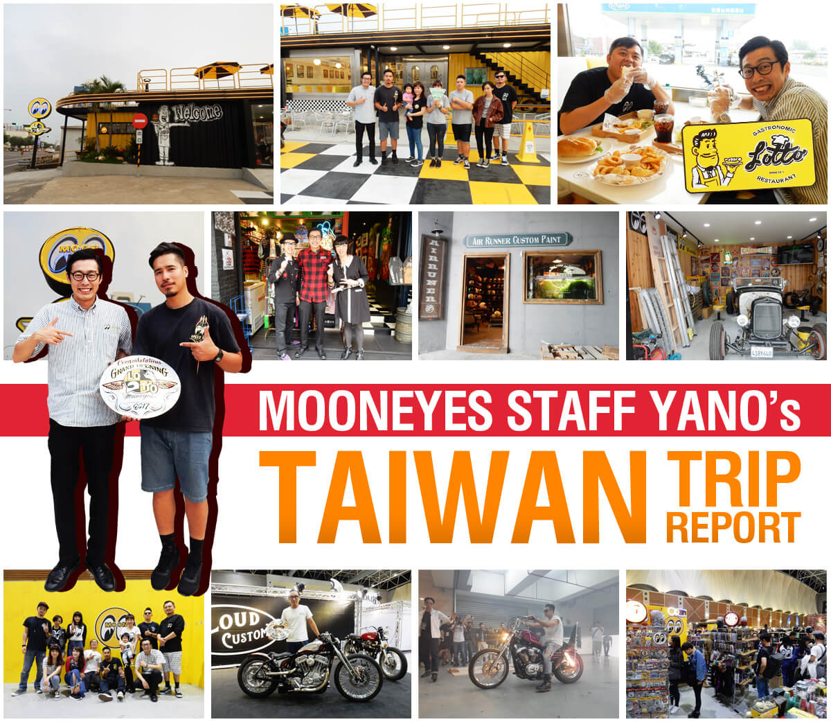 MOONEYES STAFF Yano's TAIWAN Trip Report