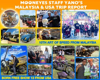 MOONEYES STAFF Yano's Malaysia & USA Trip Report