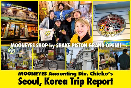 MOONEYES Accounting Div. Chieko's Seoul, Korea Trip Report