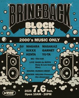 BLOCK PARTY × BRING BACK