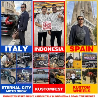 MOONEYES STAFF Sunny Yano's Italy, Indonesia, Spain Trip Report
