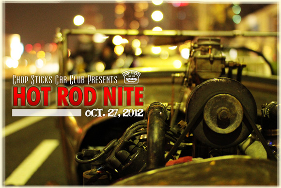 HOT ROD NITE Report Oct. 27, 2012