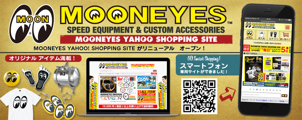 MOONEYES Yahoo! Shopping店 リニューアル オープン！