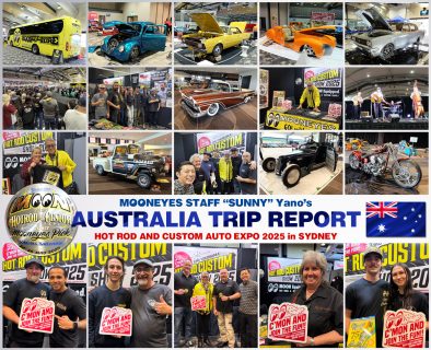 MOONEYES STAFF "SUNNY" Yano's AUSTRALIA Trip Report