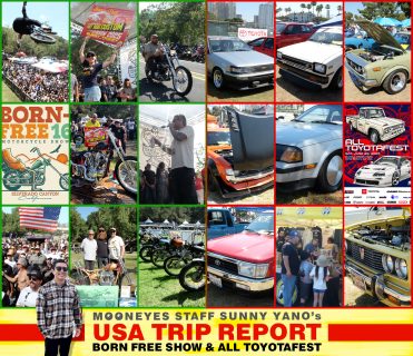 MOONEYES STAFF SUNNY Yano's USA Trip Report