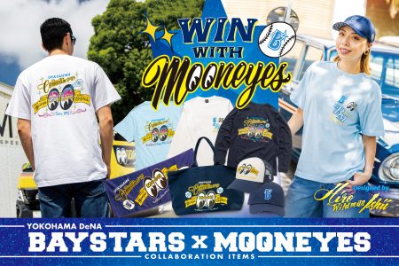 2025年 YOKOHAMA DeNA BAYSTARS x MOONEYES スペシャル コラボ 第1弾登場!!