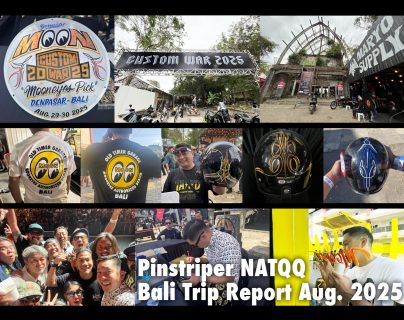 MOONEYES Pinstriper Michi NATQQ Bali Trip Report