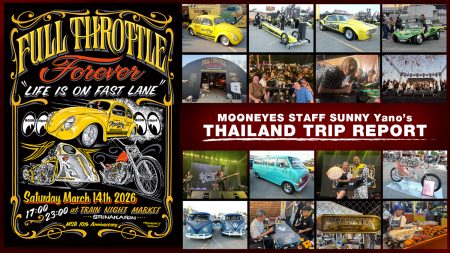 MOONEYES Staff Sunny Yano's Thailand Trip Report